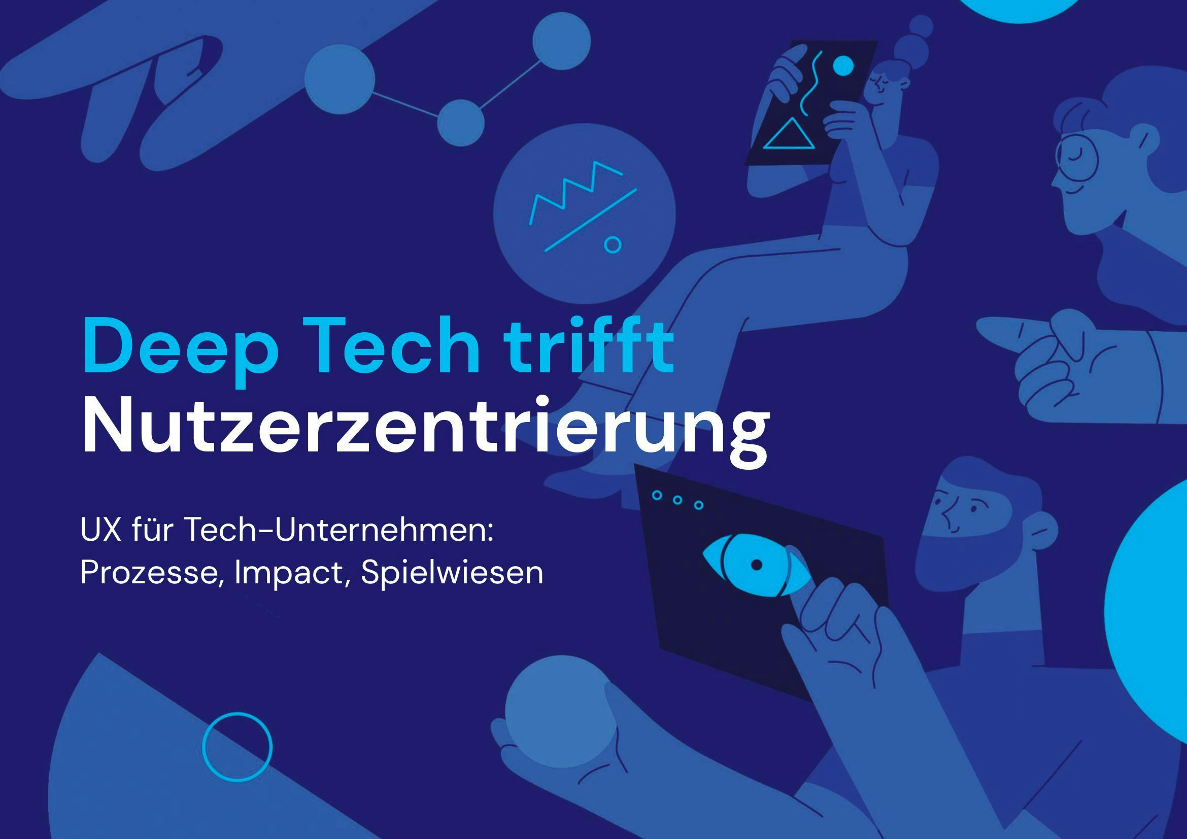 Whitepaper Cover: User Experience für Deep-Tech-Unternehmen
