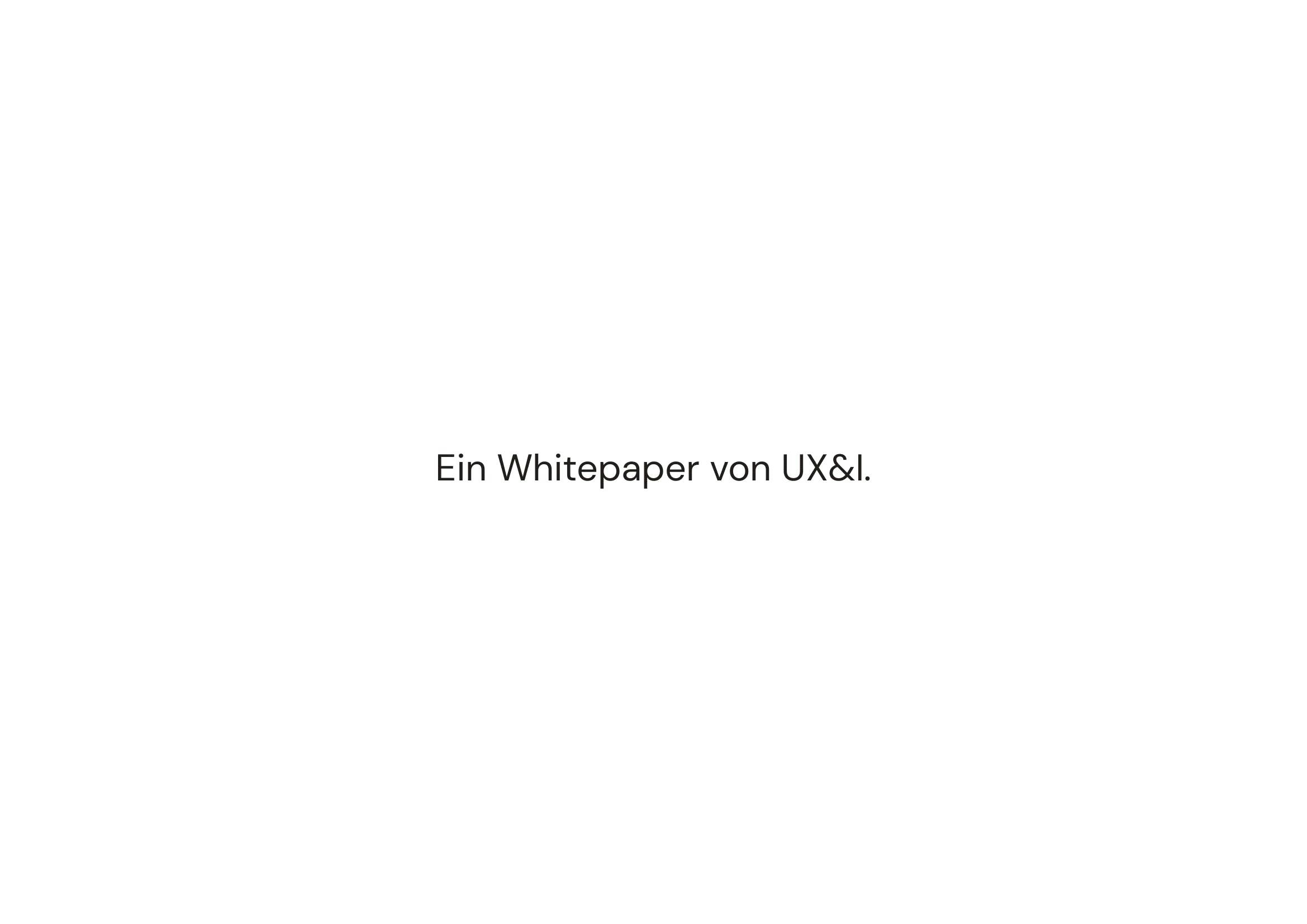 User Experience Whitepaper zum Thema Deep Tech trifft Nutzerzentrierung